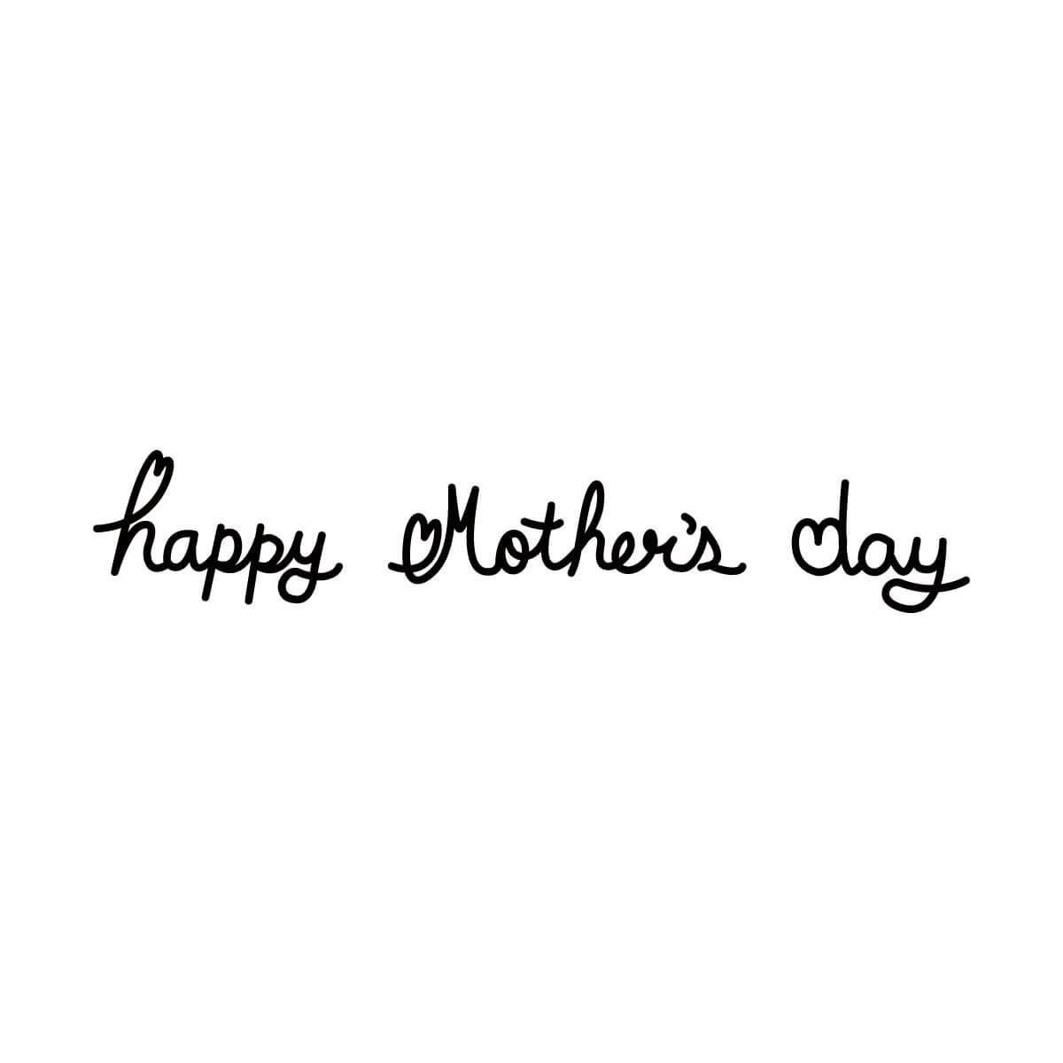 Happy Mother’s Day